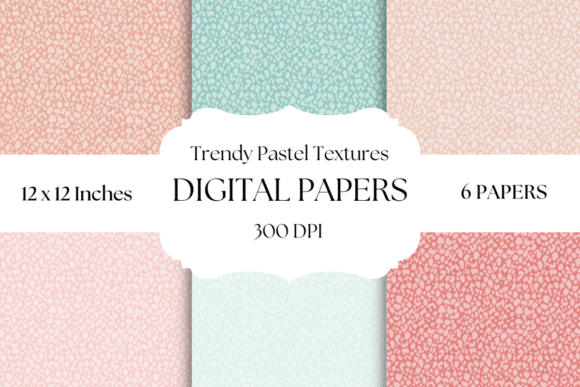 Trendy Pastel Textures Digital Papers: A Modern Design Essential